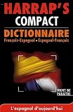 Collectif: Harrap's Compact Dictionnaire Francais-espagnol / Espagnol-francais: French-spanish / Spanish-french Dictionary