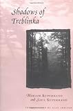 Kuperhand, Miriam: Shadows of Treblinka