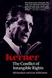 Barnhart, William E.: Kerner: The Conflict of Intangible Rights Barnhart, William E.: Kerner: The Conflict of Intangible Rights