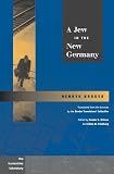 Gilman., Sander L.: A Jew in the New Germany Gilman., Sander L.: A Jew in the New Germany