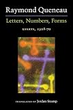 Queneau, Raymond: Letters, Numbers, Forms: Essays, 1928-70