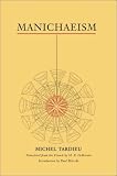 Tardieu, Michel: Manicheism