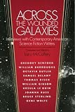 McCaffery, Larry: Across the Wounded Galaxies