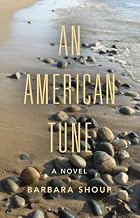 An American Tune: A Novel (Break Away Books)&hellip;