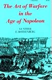 Rothenberg, Gunther E.: Art of Warfare in the Age of Napoleon Rothenberg, Gunther E.: Art of Warfare in the Age of Napoleon