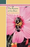 Stratton-Porter, Gene: The Keeper of the Bees