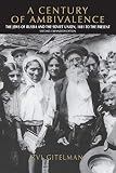 Gitelman, Zvi Y.: A Century of Ambivalence: The Jews of Russia and the Soviet Union, 1881 to the Present