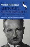 Heidegger, Martin: Aristotle's Metaphysics th 1-3: On the Essence and Actuality of Force Heidegger, Martin: Aristotle's Metaphysics th 1-3: On the Essence and Actuality of Force