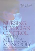 Nursing, Physician Control, and the Medical&hellip;