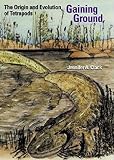 Clack, Jennifer A.: Gaining Ground : The Origin and Evolution of Tetrapods
