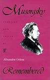 Orlova, Alexandra: Musorgsky Remembered Orlova, Alexandra: Musorgsky Remembered