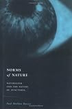 Davies, Paul Sheldon: Norms of Nature: Naturalism and the Nature of Functions