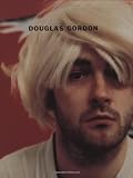 Ferguson, Russell: Douglas Gordon: Timeline