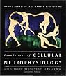 Foundations of Cellular Neurophysiology (Bradford Books)