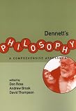 Thompson, David: Dennett's Philosophy: A Comprehensive Assessment