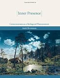 Revonsuo, Antti: Inner Presence: Consciousness As a Biological Phenomenon