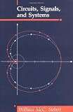 Siebert, William McC: Circuits, Signals and Systems