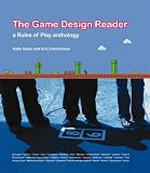 Salen, Katie: The Game Design Reader: A Rules of Play Anthology