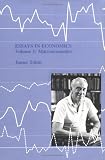 Tobin, James: Essays in Economics Vol. 1: Macroeconomics