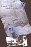 Wilkes, Maurice V.: Memoirs of a Computer Pioneer
