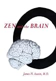 Austin, James H.: Zen and the Brain: Toward an Understanding of Meditation and Consciousness