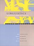 Harnish, Robert M.: Linguistics: An Introduction to Language and Communication