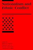 Miller, Steven E.: Nationalism and Ethnic Conflict: An International Security Reader Miller, Steven E.: Nationalism and Ethnic Conflict: An International Security Reader