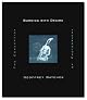 Burning with Desire: The Conception of Photography
