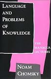 Chomsky, Noam: Language and Problems of Knowledge: The Managua Lectures