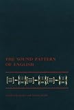 Chomsky, Noam: The Sound Pattern of English Chomsky, Noam: The Sound Pattern of English