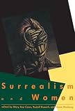 Caws, Mary A.: Surrealism and Women Caws, Mary A.: Surrealism and Women