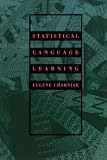 Charniak, Eugene: Statistical Language Learning