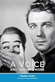 Dolar, Mladen: A Voice And Nothing More