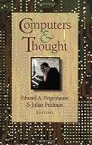 Computers and Thought (0262560925) by Feigenbaum, Edward A. Feigenbaum, Edward A.: Computers and Thought