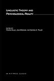 Halle, Morris: Linguistic Theory and Psychological Reality Halle, Morris: Linguistic Theory and Psychological Reality