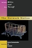 Hiltz, Starr R.: Network Nation: Human Communication Via Computer Hiltz, Starr R.: Network Nation: Human Communication Via Computer