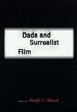 Kuenzli, Rudolf E.: Dada and Surrealist Film Kuenzli, Rudolf E.: Dada and Surrealist Film