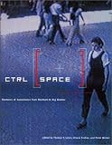 Levin, Thomas Y.: CTRL (Space) : Rhetorics of Surveillance from Bentham to Big Brother