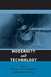 Feenberg, Andrew: Modernity and Technology Feenberg, Andrew: Modernity and Technology