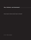 National Research Council (U.S.): Man, Materials and Environment: A Report to the National Commission on Materials Policy National Research Council (U.S.): Man, Materials and Environment: A Report to the National Commission on Materials Policy