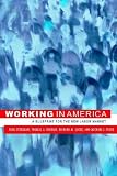 Kochan, Thomas A.: Working in America: A Blueprint for the New Labor Market Kochan, Thomas A.: Working in America: A Blueprint for the New Labor Market