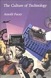 Pacey, Arnold: The Culture of Technology Pacey, Arnold: The Culture of Technology