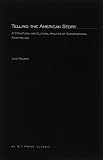Polanyi, Livia: Telling the American Story: A Structural and Cultural Analysis of Conversational Storytelling Polanyi, Livia: Telling the American Story: A Structural and Cultural Analysis of Conversational Storytelling