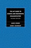 Paradis, James G.: The Mit Guide to Science and Engineering Communication