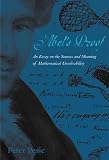 Pesic, Peter: Abel's Proof: An Essay on the Sources and Meaning of Mathematical Unsolvability Pesic, Peter: Abel's Proof: An Essay on the Sources and Meaning of Mathematical Unsolvability