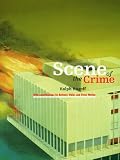 Rugoff, Ralph: Scene of the Crime Rugoff, Ralph: Scene of the Crime