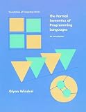 Winskel: Formal Semantics Winskel: Formal Semantics