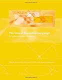 Arbib, Michael A.: The Neural Simulation Language: A System for Brain Modeling Arbib, Michael A.: The Neural Simulation Language: A System for Brain Modeling