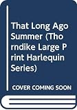 Marton, Sandra: That Long-Ago Summer Marton, Sandra: That Long-Ago Summer