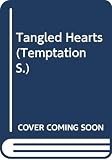 Ross, JoAnn: Tangled Hearts